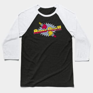 ARMs-Out!! Baseball T-Shirt